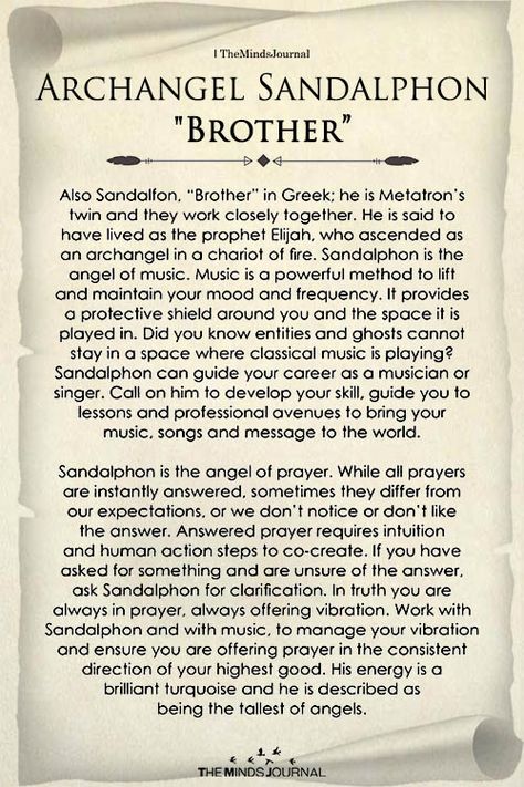 Pisces:  Archangel Sandalphon – “Brother” Archangel Sandalphon is associated with the sign of“Pisces” and its role is to “deliver messages to God.” If you invoke Archangel Sandalphon, pay attention to any words or songs that play into your mind, they could be messages or answers to your prayers. All Archangels, Archangel Raguel, Archangel Sandalphon, Archangel Azrael, Archangel Zadkiel, Archangel Jophiel, Archangel Uriel, Archangel Prayers, 12 Cung Hoàng Đạo