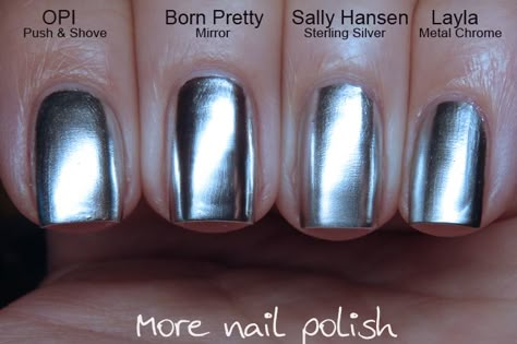 Silver chrome / mirror nail polish comparison ; 2/22/16 Silver Nail Polish Ideas, Chrome Nail Polish Colors, Dark Silver Chrome Nails, Opi Gel Chrome Nail Polish, Matalic Nails Polish, Mirror Polish Nail, Metallic Nail Polish Chrome, Mirror Effect Nail Polish, Hair Color Silver