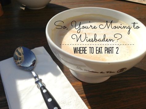 We Took the Road Less Traveled: So, You're Moving to Wiesbaden? | WHERE TO EAT: Part 2 Weisbaden Germany, Germany Summer, Euro Travel, Trips Abroad, Wiesbaden Germany, Germany Food, Rhine River Cruise, Germany Trip, Military Move