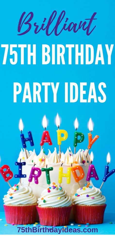 75th Birthday Party Ideas - Themes, Decorations, Centerpieces, Party Favors and more - everything you need to plan a fabulous 75th birthday party! 75 Birthday Party Ideas Decoration, Ideas For A 75th Birthday Party, 75th Surprise Birthday Party Ideas, Decorating Ideas For 75th Birthday Party, Ideas For 75th Birthday Party Mom, 75th Birthday Party Theme Ideas, Mothers 75th Birthday Ideas, 75th Birthday Ideas For Mom Parties, Moms 75th Birthday Party Ideas