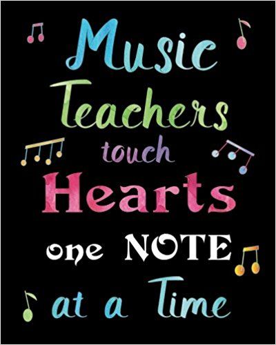 Music Teachers Touch Hearts One Note at a Time: Lined Music Teacher Notebook, Appreciation Gift Quote Journal or Diary ~ Unique Inspirational Gift for ... You, End of Year, Retirement or Gratitude: Tri-Moon Press: 9781547278305: Amazon.com: Books Quotes For Music, Music Teacher Appreciation Gifts, Special Education Teacher Quotes, Teacher Appreciation Quotes, Quote Journal, Teacher Quotes Inspirational, One Note, Music Appreciation, Music Teachers