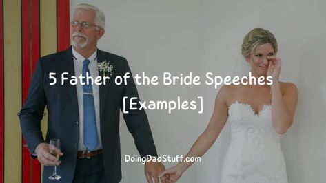 5 Father of the Bride Speeches [Examples] Parent Of The Bride Speech, Father Of The Bride Speech Ideas, Fathers Speech At Daughters Wedding, Father Of The Bride Speeches Examples, Parents Of The Bride Speech Examples, Father Of Bride Speech Examples, Mother And Father Of The Bride Speeches, Father Of The Bride Speeches, Father Of The Bride Speech Examples Funny