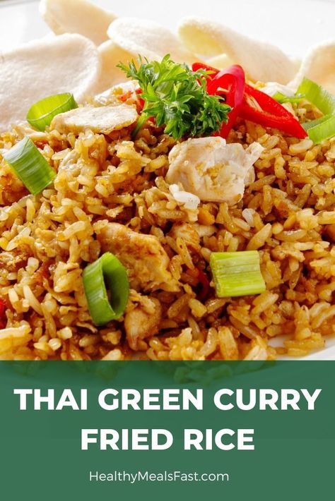 Green Curry Fried Rice, Thai Curry Fried Rice Recipe, Curry Fried Rice, Green Curry Sauce, Thai Foods, Thai Green Curry, Grain Bowls, Vegetarian Soup Recipes, Curry Rice