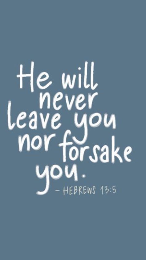 Hebrews 13:5 Hebrews 13:5, Hebrews 12 1, Short Bible Verses, Promise Keeper, Hebrews 13, Motivational Bible Verses, Christian Affirmations, Bible Quotes Wallpaper, Bible Study Tools