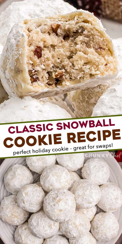 Snowball cookies are a classic holiday dessert made with simple ingredients, are buttery, nutty, and just melt in your mouth. Perfect for Christmas, or any other holiday, they'll be a family favorite on the dessert tray! #cookies #christmas #dessert #baking Classic Snowball Cookies, Snowball Christmas Cookies, Snowball Cookie, Classic Holiday Desserts, Snowballs Recipe, Pecan Snowball Cookies, Christmas Cookie Recipes Holiday, Snowball Cookie Recipe, Chunky Chef