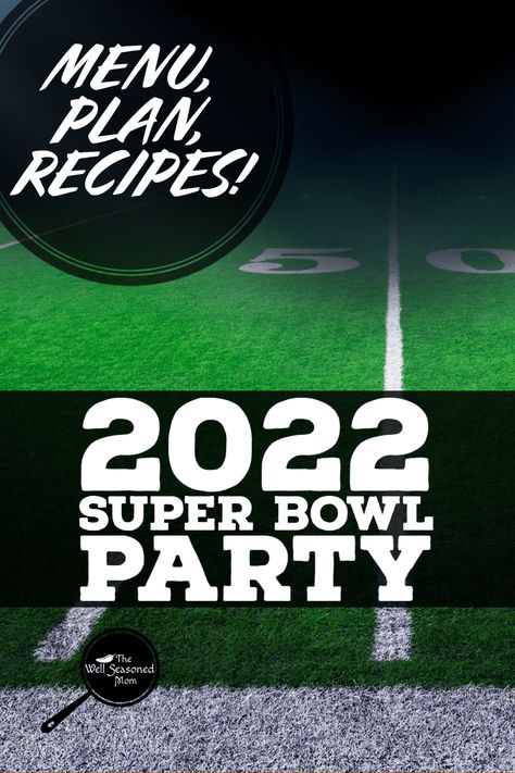 Superbowl Party, Perfect Party, Celebration Party, Food Menu, Super Bowl, The Well, Bowl, Good Things, How To Plan