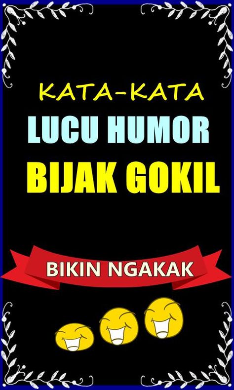 Download Gambar Kata Kata Lucu Gokil Bikin Ngakak Quotes Lucu, Jokes Quotes, Funny Me, Islamic Quotes, Humor, Memes, Funny, Quotes, Humour