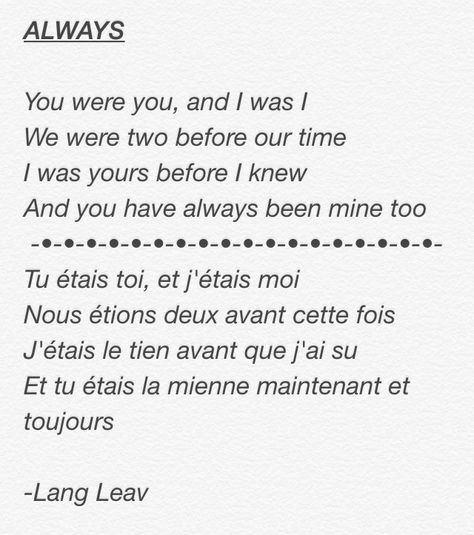 My favorite poem in English and French. It's so cute! :) Love French Quotes, French Words For Love, Pretty Phrases In English, French Love Words, Cute Words In French, French Love Quotes For Him, Love Poem In English, French Sentences Aesthetic, French Love