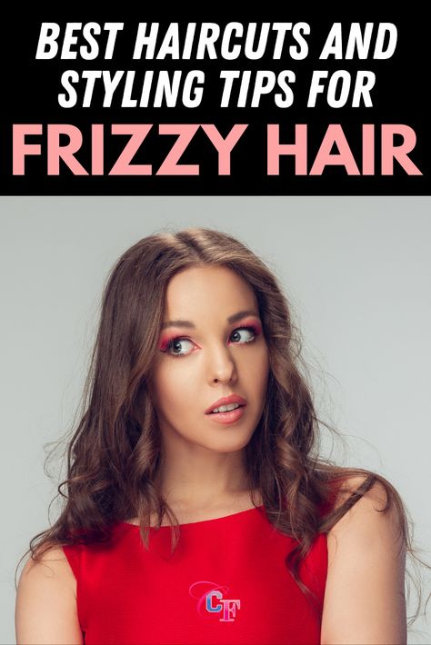 The All-Time Best Haircuts for Frizzy Hair ( Products & Tips) - College Fashion Short Haircuts For Thick Frizzy Hair, Haircut For Thick Frizzy Hair, Frizzy Wavy Hair Cuts, Thick Curly Haircuts, Frizzy Hair Products, Haircut Thick Wavy Hair, Thick Frizzy Hair, Fizzy Hair, Frizzy Wavy Hair