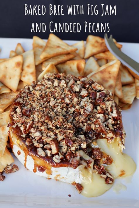 Baked Brie With Candied Pecans, Baked Brie With Fig Jam And Pecans, Holiday Brie Appetizer, Brie And Fig Appetizer, Baked Brie Fig Jam, Recipes With Brie Cheese, Recipes With Brie, Brea Cheese, Baked Brie With Fig Jam