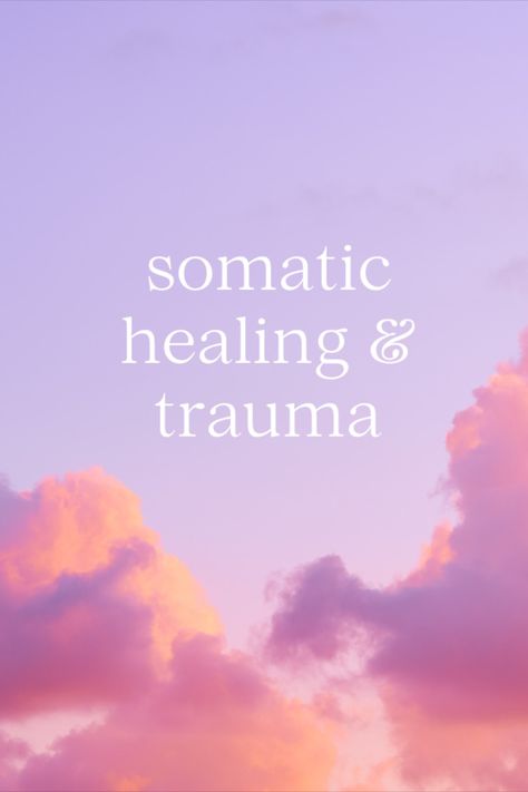 read this blog post to learn about somatic healing Somatic Breathing, Somatic Coaching, Restorative Yin Yoga, The Body Keeps The Score, Somatic Healing, Somatic Therapy, Somatic Exercises, Psychology Notes, 2024 Moodboard