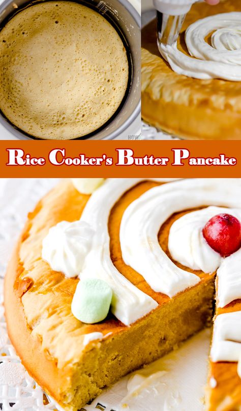 Recipe for Rice cooker's Butter Pancake Pancake Mix In Rice Cooker, Rice Cooker Pancake, Classy Cake, Recipe For Rice, Recipe To Cook, Just Egg, Butter Pancakes, Hot Cake, Rice Cooker Recipes