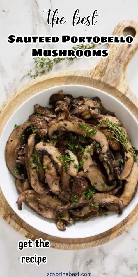 Fast, easy, and delicious: Sauteed portobello mushrooms finished with garlic, thyme, and a splash of wine. This simple side dish creates tender, meaty strips of portobello mushrooms that cook in record time. Sauteed Portabella Mushrooms, Easy Portabella Mushroom Recipes, Baked Portabella Mushrooms, Portabella Mushroom Recipes, Portabella Mushrooms Recipes, 1 Pan Meals, Portobello Mushroom Recipes, Parsley Recipes, Healthy One Pot Meals