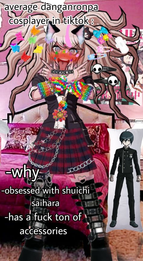 Danganronpa Cosplay Cringe, Danganronpa Cringe, Put Your Oc In This Outfit, Qualities In A Partner, Sprite Image, Anime Lyrics, Danganronpa Funny, Losing Faith In Humanity, Danganronpa Memes