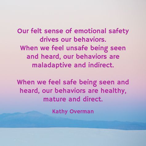 Being Seen And Heard, Feeling Unsafe Quotes, Feeling Unsafe, Emotional Safety, Heal Thyself, Therapy Quotes, Postive Life Quotes, Recovery Quotes, Life Lesson