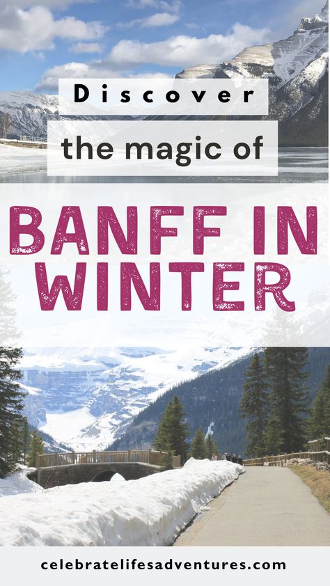 mage showcasing snow-covered Banff National Park with text inviting viewers to "Discover the magic of Banff in Winter." Snowy mountains and a serene winter landscape set the scene. Banff Winter, Christmas Family Vacation, Best Winter Destinations, Cozy Lodge, Winter Trip, Packing Essentials, True Winter, Winter Destinations, Frozen Lake