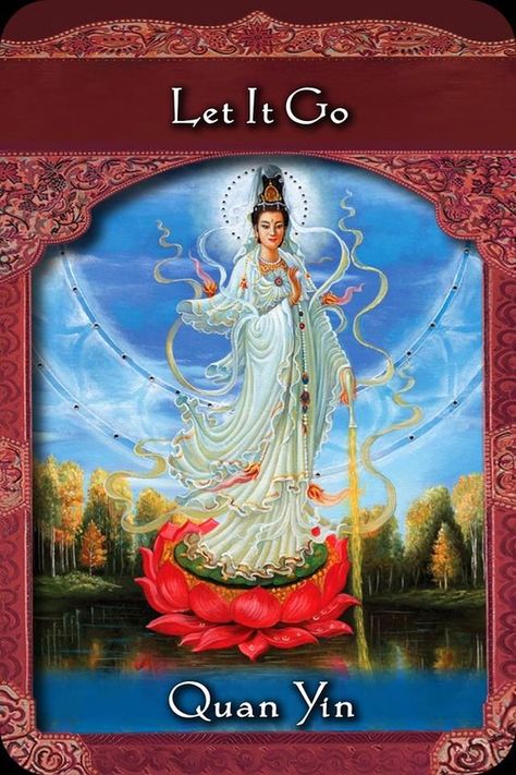 Quan Yin ~ Let It Go, from the Ascended Masters Oracle Card deck, by Doreen Virtue, Ph.D Ascended Masters Oracle Cards, Cosmic Intelligence, Today's Inspiration, Buddhist Goddess, Jody Bergsma, Yoga Studio Design, Angel Oracle Cards, Angel Tarot, Oracle Card Reading