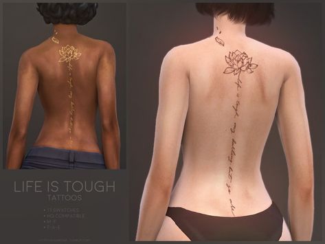 Life Is Tough Quotes, Tattoos Placement, Women Strength, Tough Quote, Tattoos Quotes, Tattoos Meaningful, Sims 4 Tattoos, Sims 4 Piercings, Quote Tattoos