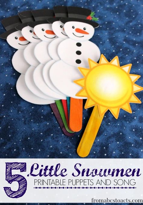 5 Little Snowmen: Printable Puppets and Song | From ABCs to ACTs 5 Little Snowmen, Winter Songs For Preschool, Five Little Snowmen, Printable Puppets, Winter Theme Preschool, Diy Schneemann, Snowmen Activities, Snow Theme, Winter Songs