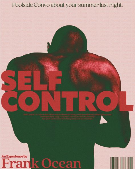 Self control. #design #graphicdesign #singer #poster #vintage #posterdesign #rap #music #musicposter #like Self Control Poster, Poster Frank Ocean, Singer Poster, Frank Ocean Poster, Ocean Prints, Ocean Poster, Music Collage, Music Poster Design, Riso Print