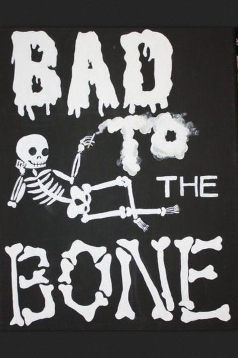 Bad to the bone quotes quote skeleton halloween bone halloween pictures happy halloween halloween images halloween ideas Skeleton Quotes Halloween, Skeleton Sayings Halloween, Bone Quotes, Skeleton Quotes, Spooky Board, Bones Quotes, Spooky Babe, Song Lyric Quotes, Halloween Cake