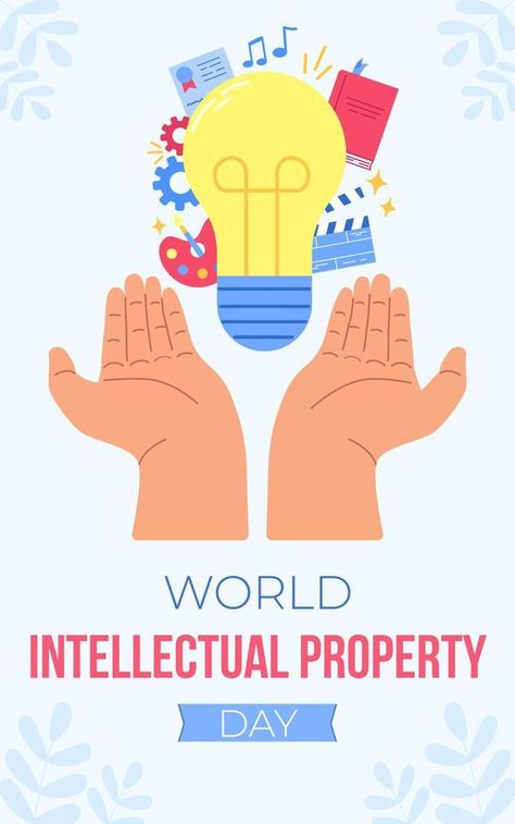 World Intellectual Property Day. Patent Rights template for background, banner, card, poster. Intellectual Property Rights Poster, Intellectual Property Rights, Intellectual Property, Property Rights, Clip Art