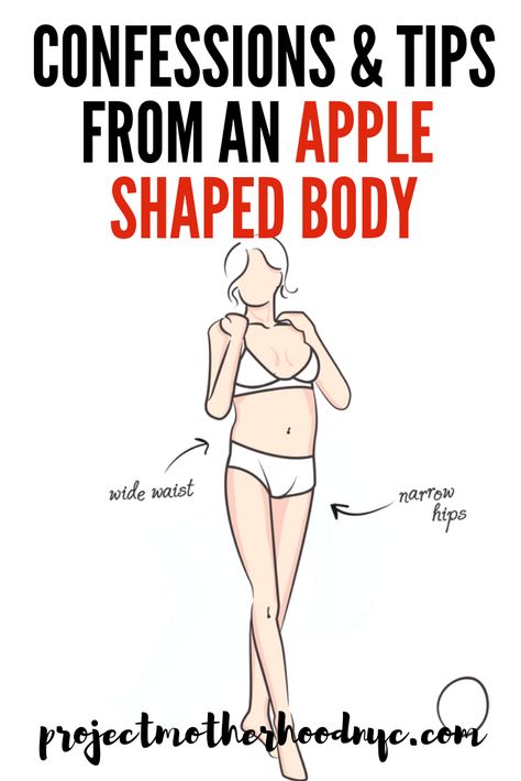 Apple Shaped Women: A True Confession - Project Motherhood Outfit Ideas For Apple Shaped Women, Bodytypes Woman, Outfits For Apple Shaped Women, Apple Clothes, Apple Shaped Body, Apple Body Shape Fashion, Apple Body Shape Outfits, Apple Shape Fashion, Post Pregnancy Body