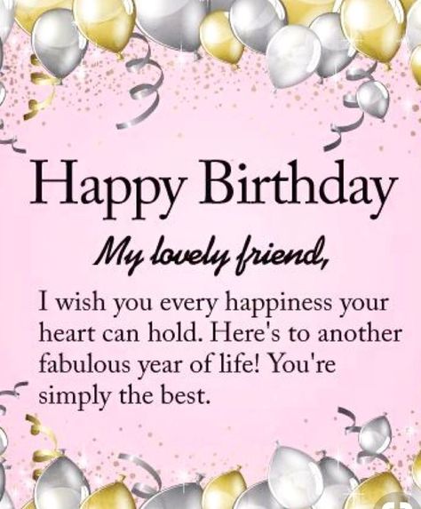 #Happy birthday friend Birthday Sentence, Quotes About Being Happy, Happy Birthday Friend Images, Happy Birthday Humorous, Happy Bday Wishes, Birthday Message For Friend, Happy Birthday Wishes For A Friend, Birthday Verses, Birthday Greetings Friend