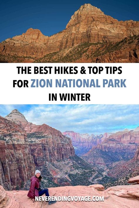 Everything you need to know about visiting Zion National Park in winter from what to wear, the best hikes, a handy map and more. #USA #utah #zionnationalpark #wintertravel Zion Hikes, Zion Utah, Hiking The Narrows, Winter Travel Destinations, Winter Destinations, Winter Hiking, Winter Adventure, Best Hikes, Zion National Park