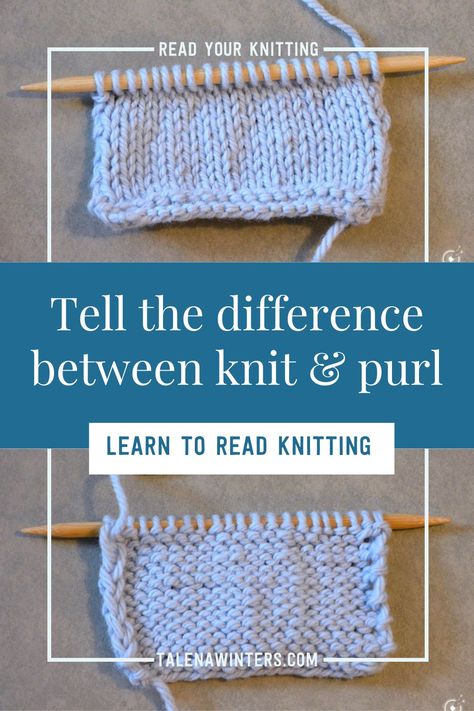 Tell the difference between a knit and purl stitch with this step-by-step tutorial for learning to read your knitting. How To Purl Knit Step By Step, Pearl Knit Stitch, Knit Vs Purl Stitch, Knit Vs Purl, Pearl Stitch Knitting, Purl Stitch Knitting, Loom Knitting Patterns Free, Knit Purl Stitches, Knit Purl