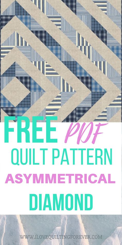 Learn how to quilt Asymmetrical Diamond Quilt. Here is the FREE Quilt "PDF" Pattern of a Scrap Quilt. Diamond Quilt Pattern, Diagonal Quilt, Baby Quilt Tutorials, How To Quilt, Quick Quilt, Scrap Quilt Patterns, Beginner Quilt Patterns, Scrap Quilt, Easy Quilt Patterns