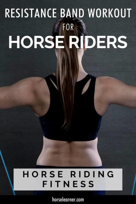 Band Upper Body Workout, Equestrian Workout, Horse Safety, Resistance Band Exercise, Riding Ideas, Upper Body Exercises, Band Training, Band Exercise, Horseback Riding Tips