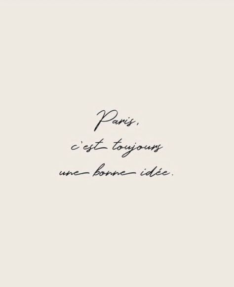 Paris Quotes, Boho Quotes, Paris Dream, Parisian Life, 1 Aesthetic, Paris Pictures, Paris Aesthetic, French Quotes, How To Speak French