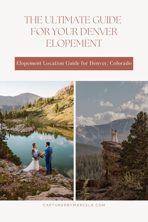 Denver Colorado Mountains, Eloping In Colorado, Colorado Elopement Locations, Boulder Colorado Elopement, Blue Lakes Colorado Elopement, Garden Of The Gods Colorado Elopement, Denver Elopement, Breckenridge Colorado Elopement, Elopement Guide