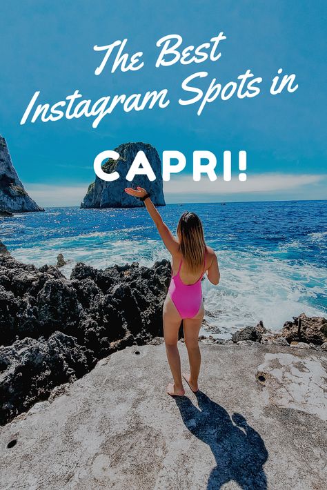 The Best Instagram Spots in Capri Capri Captions, Capri Quotes, Capri Picture Ideas, Capri Pictures, Capri Photo Ideas, Capri Italy Photo Ideas, Capri Italy Outfits, Capri Instagram Pictures, What To Do In Capri