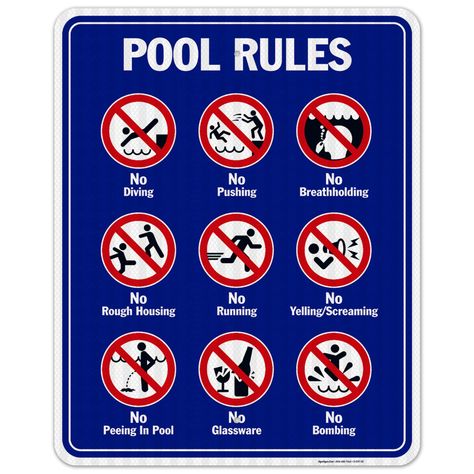 Pool Rules Sign, No Diving No Pushing No Running No Peeing in Pool 10x14 Inches, Rust Free .040 Aluminum, Fade Resistant, Made in USA by Sigo Signs : Amazon.ca: Patio, Lawn & Garden Swimming Rules, Swimming Pool Rules, Pool Rules Sign, Swimming Pool Signs, Swimming Pool Safety, Swimming Safety, Party Rules, Pool Rules, Pool Care