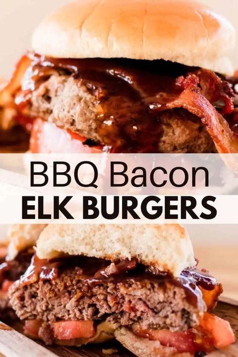 BBQ Bacon Elk Burgers - castironskilletcooking Elk Burgers, Elk Burger, Elk Meat Recipes, Bacon Burger Recipes, Elk Recipes, Best Burger Recipe, Savory Dinner, Bbq Bacon, Tasty Meat