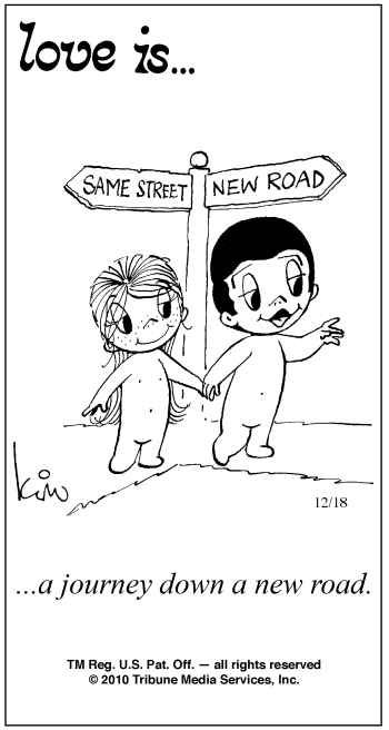 Love Is... Comics By Kim Casali | Love Is by Kim Casali (December 18, 2010) #findingyoursoulmate Love Is Cartoon, Love Is Comic, Lovers Quotes, New Roads, Love My Husband, Love Is, Love Pictures, Love Notes, Romantic Quotes