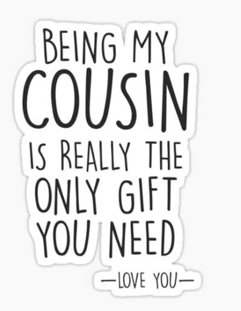 Cousin Poems, Cousin Quotes Close, Cousin Birthday Quotes, Cousins Forever, Poems For Boys, Cousins Quotes, Funny Cousin Quotes, Best Cousin, Cousin Quotes