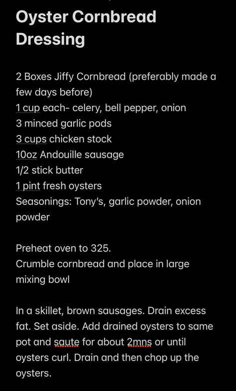 Youtube: Cajun Cooking Made Easy Tortilla Bread, Cajun Creole Recipes, Jiffy Cornbread, 3 Cup Chicken, Fresh Oysters, Cajun Cooking, Cornbread Dressing, Creole Recipes, Andouille Sausage