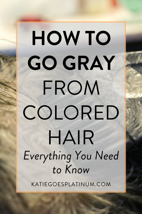 How to go gray from colored hair? You have many options. The one you choose depends on your budget, your temperament and your personality! Going From Black To Gray Hair, Transition From Brown To Grey Hair Silver Highlights, Best Hair Colour When Going Grey, Shades Of Grey Hair Color Highlights, Colored Gray Hair Ideas, Easing Into Gray Hair, How To Care For Gray Hair, Growing Color Out Of Hair, Granny Grey Hair Color