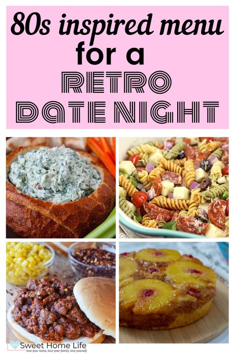 Indulge in some 80s nostalgia food for your retro themed date night at home or fun trip back in time! #datenight #80smenu #athomedatenight Food For 80s Theme Party, 90s Dinner Party, 80s Inspired Party Food, Fun Easy Dinner Ideas For Family, Food Theme Nights, 80s Recipes, 1980 Food, 80s Movie Night, 80 Nostalgia