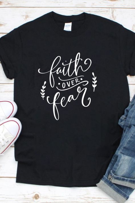 Faith Over Fear Shirt Ideas, Boutique Shirt Ideas, Faith Based Tshirts, Christian T Shirt Designs Graphics, Christian Shirt Ideas, Christian T Shirt Ideas, Jean Party, Mission Trip Shirts, Faith Based Shirts