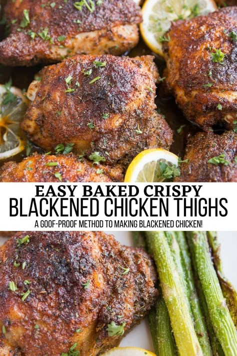 Baked Blackened Chicken, Blackened Chicken Thighs, Blackened Chicken Seasoning, Blackened Chicken Recipe, Caveman Diet Recipes, Roasted Chicken Thighs, Blackened Chicken, Boneless Skinless Chicken Thighs, Baked Chicken Thighs