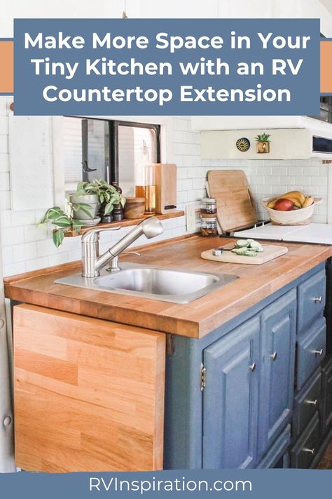 Make more space in your tiny camper kitchen with an RV countertop extension. These RV countertop extension ideas will give you more counter space when you need it and store away to take up zero storage space when you don’t. #rvinspiration #rvkitchen #rvremodel Cover Sink Counter Space, Kitchen Counter Extension Ideas, Travel Trailer Kitchen Remodel, Counter Extension Ideas, Kitchen Counter Extension, Trailer Kitchen Remodel, Rv Countertop, Countertop Extension, Counter Extension