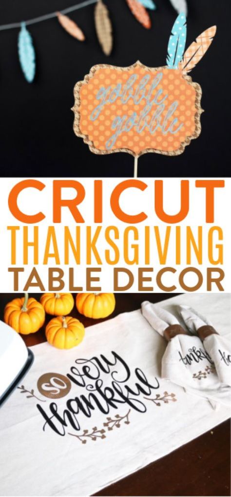 Are you ready for Thanksgiving? These ideas for Cricut Thanksgiving Table Decor that we have rounded up for you will give you plenty of inspiration. #diy #crafts #projects #diycrafts #diyprojects #fundiys #funprojects #diyideas #craftprojects #diyprojectidea #cricut #cricutcrafts #falldecor #fallcrafts #diyfallideas #fall #autumn Thanksgiving Place Settings Cricut, Cricut Thanksgiving Table Decorations, Thanksgiving Table Settings Cricut, Thanksgiving Decorations Diy Cricut, Cricut Thanksgiving Projects For Table, Cricut Thanksgiving Decorations, Thanksgiving Place Cards Cricut, Thanksgiving Cricut Crafts, Thanksgiving Cricut Ideas