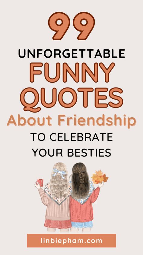 Struggling to find the right words to express your feelings to your besties? Get a boost of inspiration with our collection of funny quotes about friendship, perfect for a motivational pick-me-up! Save this pin for later and get ready to LOL with your favorite funny quotes about life, friendship, and work! Friends Gossiping Memes, Quotes About Friendship Funny Hilarious, Goofy Friend Quotes, Trio Best Friends Quotes Funny, Friends And Laughter Quotes, New Friendship Quotes Funny, Sassy Friendship Quotes, Snarky Friendship Quotes, Best Friend Sayings Funny