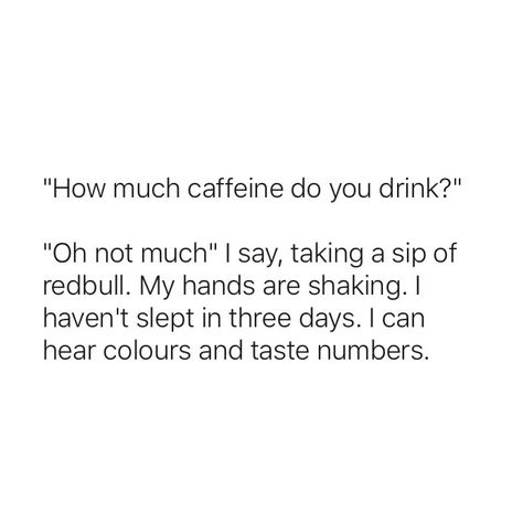 Funny Caffeine Quotes, Caffeine Quotes, Caffeine Humor, Caffeine Quote, In Meme, Master Board, Bones Funny, Memes Quotes, Mantra