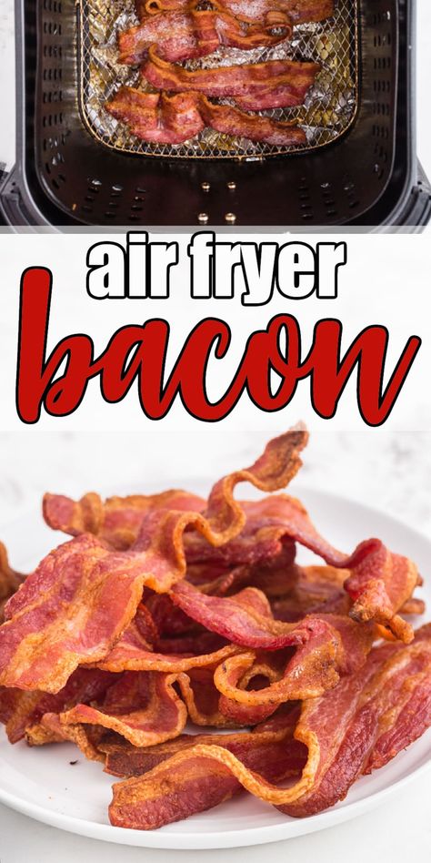 Air Fryer Bacon Cooking Bacon In The Air Fryer, How Long To Cook Bacon In Air Fryer, Cook Bacon In The Air Fryer, Air Fry Bacon Time, How To Cook Bacon In Air Fryer, Bacon In Air Fryer How To Cook, Bacon In Toaster Oven, Air Fryer Bacon Crispy, Bacon Airfryer