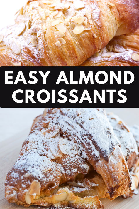 Delicate and flaky almond croissants made from scratch in your own kitchen!  This recipe uses day-old homemade flaky croissants that are filled with a rich and creamy almond cream filling.  The result is delicious bakery-style croissants with an abundance of buttery almond flavor. Croissant With Almonds, French Crossaint Recipes, Almond Crossiant Recipes, Almond Filling For Croissants, Almond Croissant Recipe From Scratch, Almond Croissant Filling, Easy Breakfast Pastry, Almond Croissant Recipe, Almond Cream Filling